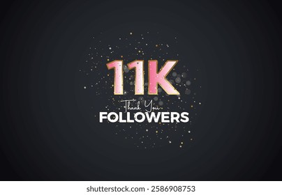 11K isolated on Dark background with sparkling confetti, Thank you followers peoples, golden, Pink number 11K online social group, 12k