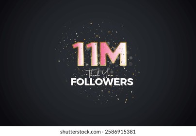 11M isolated on pink background with sparkling confetti, Thank you followers peoples, golden, Black number 11M online social group, 12M