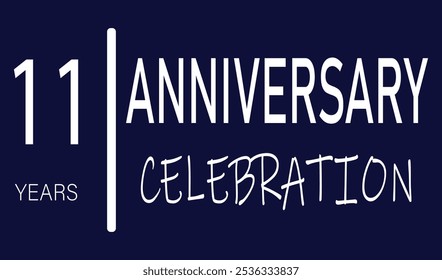 11th Anniversary blue and white celebration with curved shapes in number logo typography vector design concept. Ten years anniversary  logo template for celebration event, invitation, business, web.