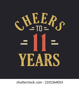 11th birthday quote Cheers to 11 years