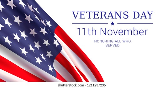 11th november - Veterans Day. Honoring all who served. Vector banner design template with american flag and text on white background.