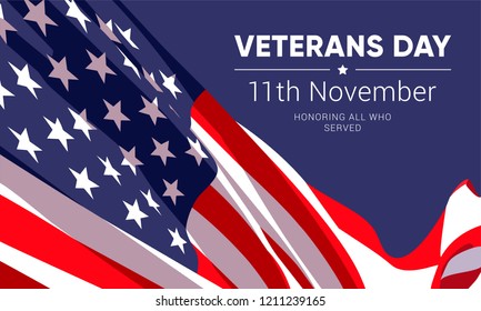 11th November - Veterans Day. Honoring all who served. Vector banner design template with American flag and text on dark blue background.