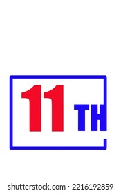 11th Ordinal Numbers counting vector art illustration with fantastic font and blue red color - 1th anniversary - happy birthday