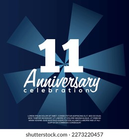 11th year anniversary celebration vector template design illustration with white text elegant blue shiny background.	