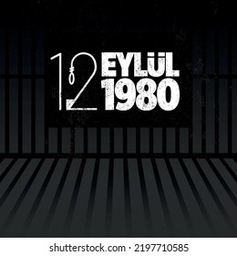 12 Eylül 1980 (Revolution vom 12. September 1980 in der Türkei). Übersetzt: 12. September 1980