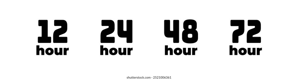 12, 24, 48, 72 hours text. symbol work time, delivery and service time, isolated on white , vector icon Illustration. Work time effect, Timer, clock, stopwatch, Countdown timer symbol icon set.