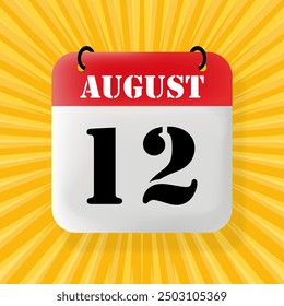 12 August. Speech bubble with calendar 2024, 2025. Year, month, day, week, time management. Planning concept. 3d illustration. Pop art style. Vector line icon for Business and Advertising