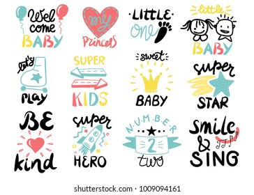 12 children logo with handwriting Little one,Welcome, Super star, Play, Hero, Princess, Sweet baby, Smile and Sing, Be kind. Kids background Poster Emblem Card