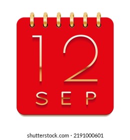12 day of the month. September. Luxury calendar daily icon. Date day week Sunday, Monday, Tuesday, Wednesday, Thursday, Friday, Saturday. Gold text. Red paper. Vector illustration.
