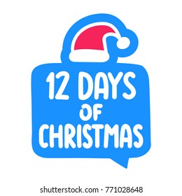 12 days of christmas. Badge, mark, symbol, icon vector illustration on white background.