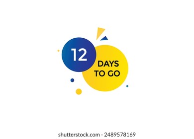 12 days to go, icon, stile, timer, countdown, clock,  go  to, time,  background, template, 12 days to go, countdown, sticker, left banner, business, sale, label button
