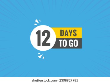 12 días para ir el botón web del texto. Cuenta regresiva izquierda 12 días para ir etiqueta de banner