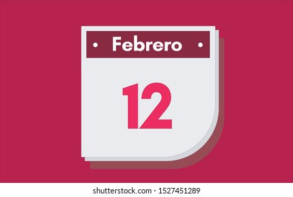 12 de Febrero. Dia del mes. Calendario (February 12th. Day of month. Calendar in spanish) vector illustration icon.