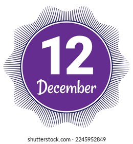 12 de diciembre, plantilla Fecha. Diseño útil para la promoción de calendarios o eventos. Ilustración vectorial Archivo EPS 10. Aislado sobre fondo blanco. 
