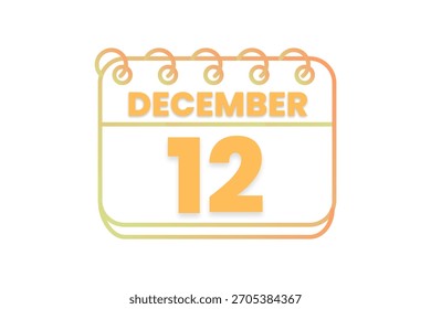 12 December month single day vector, illustration, calendar with orange, yellow, brown and white color background calendar icon of December 12