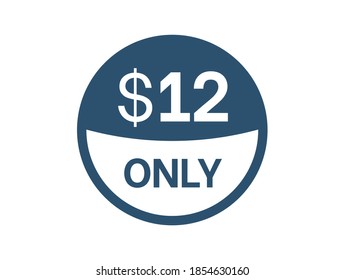 Icono de precio de $12 dólares. Etiqueta de precio de 12 USD