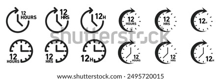 12 hours icon set. 12 hrs duration symbol. 