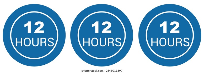 12 hours service vector symbol. 12h service duration sign. 12 h discount offer icon set