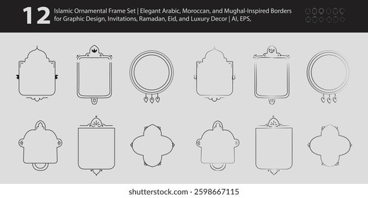 12 Islamic Ornamental Frames Set Hand Drawn Arabic, Moroccan, Mughal Borders Luxury Vintage Outline Frame Design for Ramadan, Eid, Invitations, Posters  Digital Art