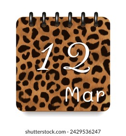 12 de marzo. Icono diario de calendario de impresión de leopardo. Letras blancas. Fecha día semana Domingo, lunes, martes, miércoles, jueves, viernes, sábado.