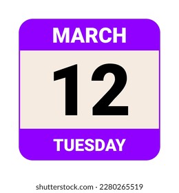 12 March, Tuesday. Date template. Useful design for calendar or event promotion. Vector illustration EPS 10 File. Isolated on white background. 