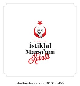 12 Mart istiklal marşı'kabulü. Translation: Acceptance of March 12 Independence Anthem