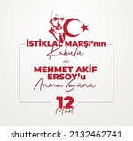 12 Mart İstiklal Marşının Kabulü ve Mehmet Akif Ersoy