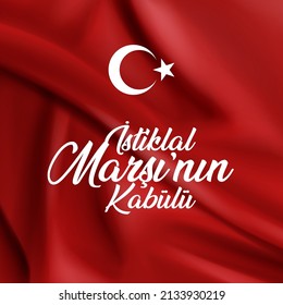 12 Mart'ta İstiklal Marşı'nın Kabulü Translation: Acceptance of the National Anthem on March 12