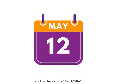 12 may month single day vector, illustration, calendar with orange, purple, ash and white color background calendar icon of may 12