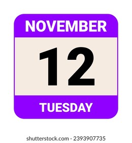 12 November, Tuesday. Date template. Useful design for calendar or event promotion. Vector illustration EPS 10 File. Isolated on white background. 