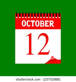 12 October 2023. Icon calendar day. Days of the year. Vector illustration sign label. Event schedule date. Meeting appointment time. Agenda plan. Green Background.