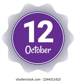 12 October, Date template. Useful design for calendar or event promotion. Vector illustration EPS 10 File. Isolated on white background.