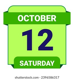 12 October, Saturday. Date template. Useful design for calendar or event promotion. Vector illustration EPS 10 File. Isolated on white background. 