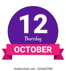 12 de octubre, jueves. Plantilla de fecha. Diseño útil para la promoción de calendarios o eventos. Ilustración vectorial Archivo EPS 10. Aislado sobre fondo blanco. 
