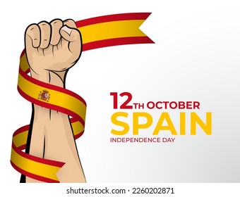 12 October. Vector illustration of Happy Independence Day greeting card for the country of Spain with clenched fists and a flag ribbon. Use for banners on a white background.