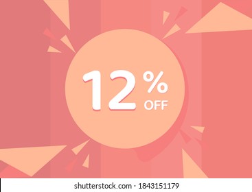 12% OFF Sale Discount Banner, Discount offer, 12% Discount Banner on pinkish background