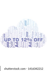 Up To 12% Off word cloud. Wordcloud made with text only.