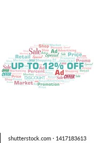 Up To 12% Off word cloud. Wordcloud made with text only.