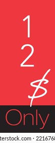 12$ Only Coupon sign or Label or discount voucher Money Saving label, stamp Vector Illustration with friendly font on red background