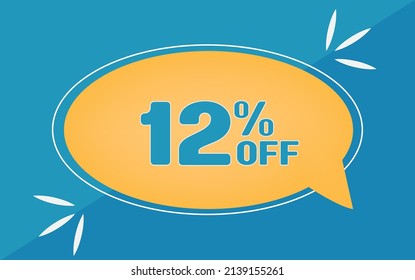 12 percent off. Dicount for big sales. Yellow ballon and blue background.