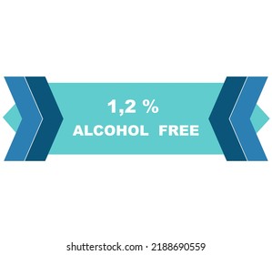 1,2% percentage alcohol free fantastic rectangle shape design element vector illustration for label promo sign isolated on white background with fantastic font and blue color 