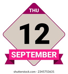 12 September, Thursday. Date template. Useful design for calendar or event promotion. Vector illustration EPS 10 File. Isolated on white background. 