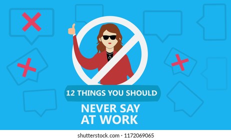 12 thing not to say at work with female cartoon with blue background