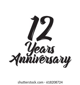 12 years anniversary, text design. Vector calligraphy. Typography poster. Usable as background.