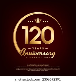 120 year anniversary template design with golden number and ring for birthday celebration event, invitation, banner poster, flyer, and greeting card, vector template