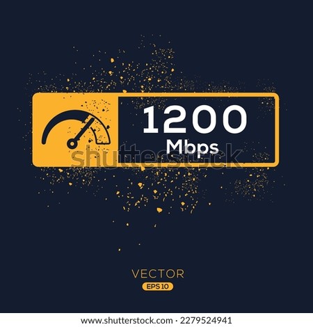 (1200 Mbps) Megabits per second Icon, Vector sign.