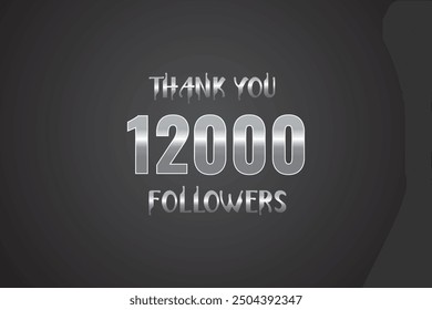 12000 OR 12K followers celebration. Thank you 12000   followers congratulation template banner. banner for social 12K friends and followers. celebrate subscribers and followers.
