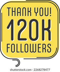 120000 followers vector. Greeting social card thank you followers. Congratulations follower design template