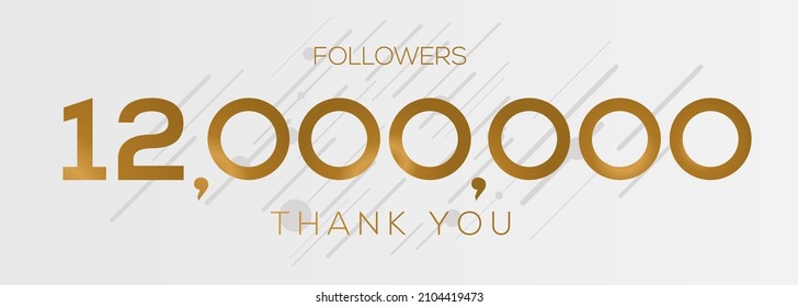 12000000 followers thank you celebration, 12 Million followers template design for social network and follower, Vector illustration.