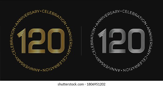 120th birthday. One hundred and twenty years anniversary celebration banner in golden and silver colors. Circular logo with original numbers design in elegant lines.